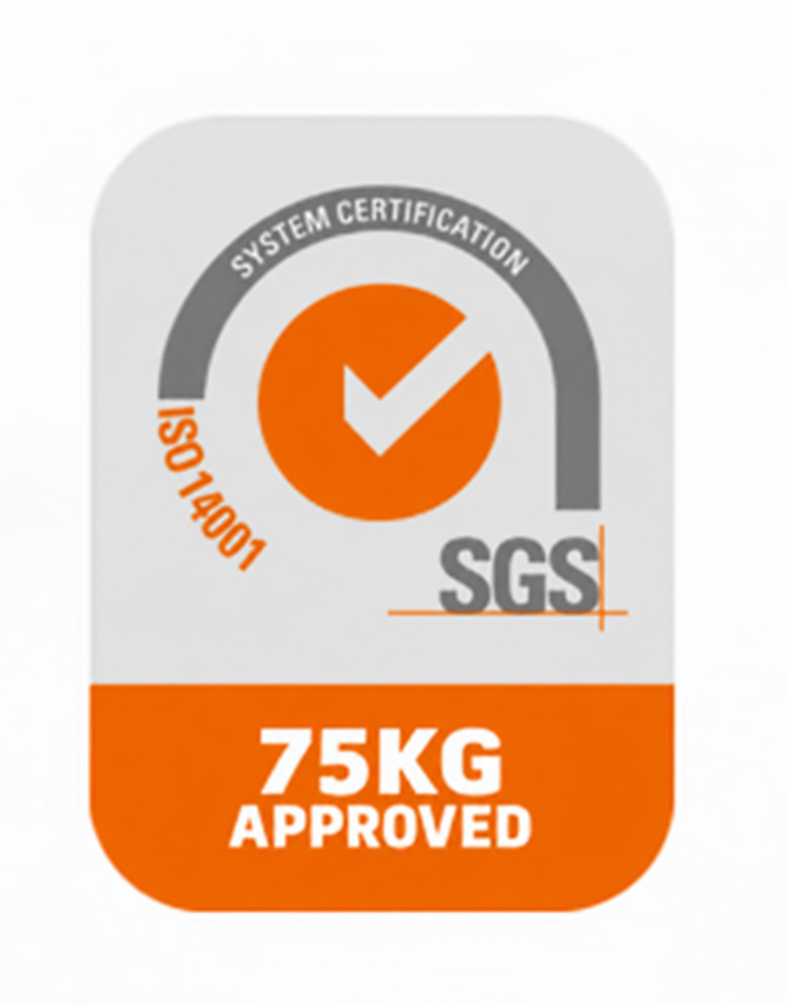 SGS 75 kg approved load capacity